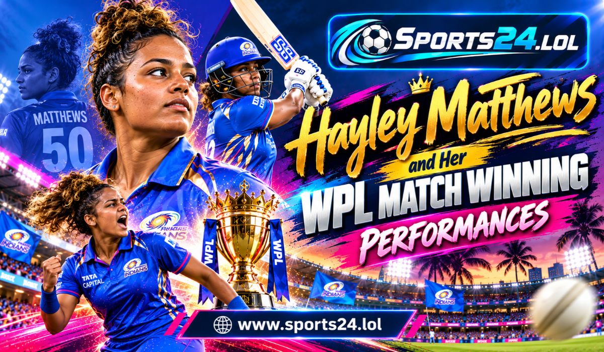 Hayley Matthews and Her WPL Match Winning Performances