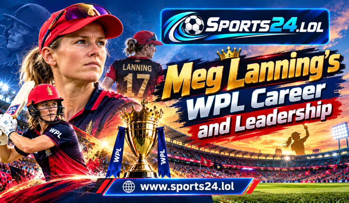 Meg Lanning’s WPL Career and Leadership