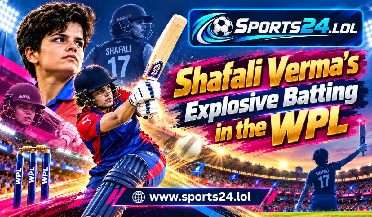 Shafali Verma’s Explosive Batting in the WPL